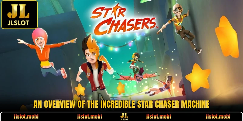 An overview of the incredible Star Chaser machine