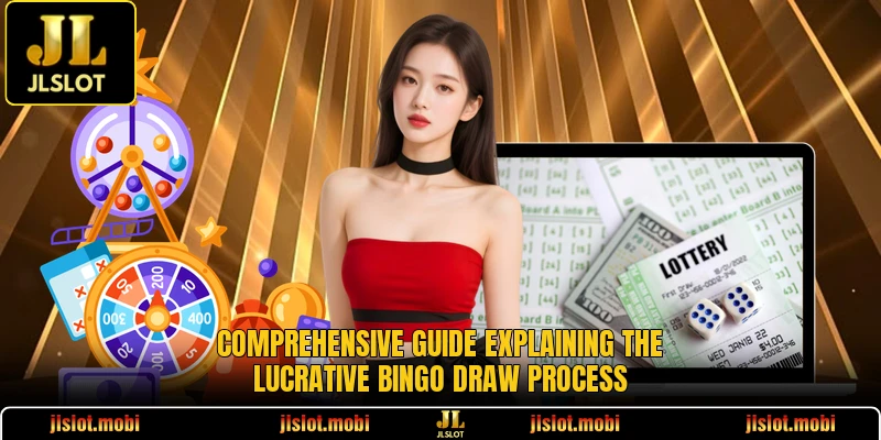 Comprehensive guide explaining the lucrative Bingo Draw process