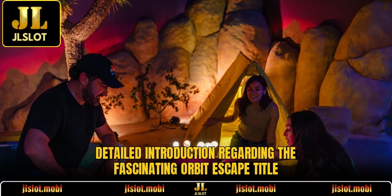 Detailed introduction regarding the fascinating Orbit Escape title