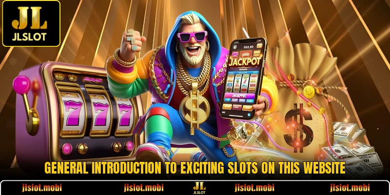 General introduction to exciting slots on this website