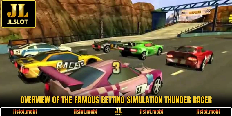 Overview of the famous betting simulation Thunder Racer